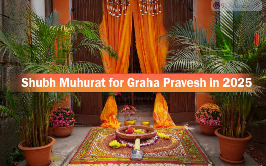 Best Griha Pravesh Muhurat in 2025 (month-wise)