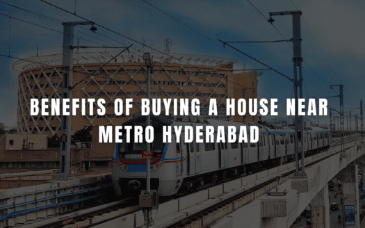 benefits-of-buying-house-near-metro-hyderabad.jpg